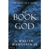 The Book of God by Walter Wangerin Jr., 9780310220213