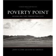 Poverty Point by Ellerbe, Jenny; Greenlee, Diana M., 9780807160213