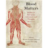 Blood Matters by Johnson, Bonnie Lander; Decamp, Eleanor, 9780812250213