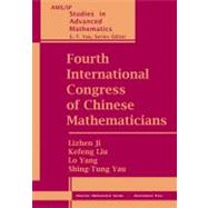 Fourth International Congress of Chinese Mathematicians by Ji, Lizhen; Liu, Kefeng; Yang, Lo; Yau, Shing-Tung, 9780821850213