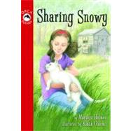 Sharing Snowy by Helmer, Marilyn, 9781554690213