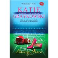 Saving Grace by Graykowski, Katie, 9781502580214