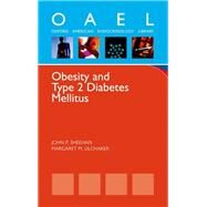Obesity and Type 2 Diabetes Mellitus by Sheehan, John P.; Ulchaker, Margaret M., 9780199740215