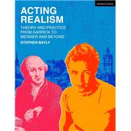 Acting Realism by Stephen Bayly, 9781350320215