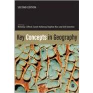 Key Concepts in Geography by Nicholas Clifford, 9781412930215