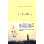 La brlure by Christophe Bataille, 9782246820215