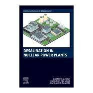 Desalination in Nuclear Power Plants by Alonso, Gustavo; Del Valle, Edmundo; Ramirez, Jose Ramon, 9780128200216