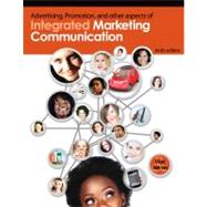 Advertising Promotion and Other Aspects of Integrated Marketing Communications by Shimp, Terence; Andrews, J. Craig, 9781111580216