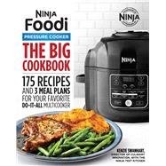 The Big Ninja Foodi Pressure Cooker Cookbook by Swanhart, Kenzie; Stayner, Becky; Fitzgerald, Bridget, 9781646110216