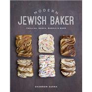 Modern Jewish Baker Challah, Babka, Bagels & More by Sarna, Shannon, 9781682680216