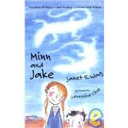 Minn and Jake by Wong, Janet S.; Cote, Genevieve, 9780374400217