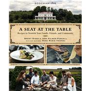 A Seat at the Table by Ridge, Brent; Kilmer-Purcell, Josh; Trapani, Rose Marie (CON); Watson, Christian, 9780544850217