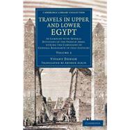 Travels in Upper and Lower Egypt by Denon, Vivant; Aikin, Arthur, 9781108080217