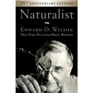 Naturalist by Wilson, Edward O., 9781642830217