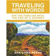 Traveling with Words by Peeks, Ana Lydia, 9781796070217