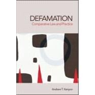Defamation: Comparative Law and Practice by Kenyon; Andrew, 9781844720217