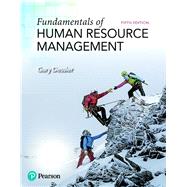 Fundamentals of Human Resource Management by Dessler, Gary, 9780134740218