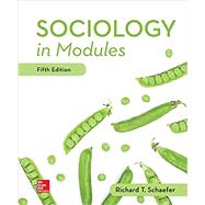 Looseleaf for Sociology in Modules by Schaefer, Richard T., 9781260500219