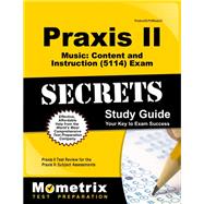 Praxis II Music Content and Instruction Exam Secrets by Praxis II Exam Secrets, 9781516700219