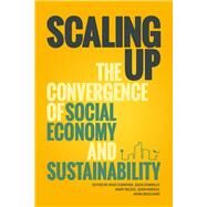 Scaling Up by Gismondi, Mike; Connelly, Sean; Beckie, Mary; Markey, Sean; Roseland, Mark, 9781771990219