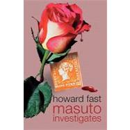 Masuto Investigates, Volume 1 by Howard Fast, 9780743400220