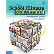The School Climate Solution by Erwin, Jonathan C., 9781631980220