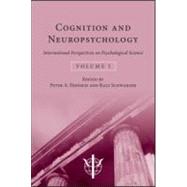 Cognition and Neuropsychology: International Perspectives on Psychological Science (Volume 1) by Frensch; Peter A., 9781848720220