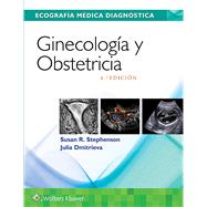 Ecografa mdica diagnstica. Ginecologa y Obstetricia by Stephenson, Susan; Dmitrieva, Julia, 9788417370220
