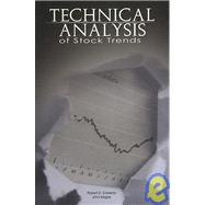 Technical Analysis of Stock Trends by Edwards, Robert D.; Magee, John, 9789650060220