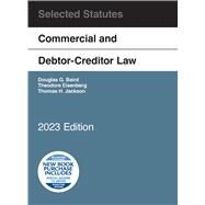Commercial and Debtor-Creditor Law Selected Statutes, 2023 Edition(Selected Statutes) by Baird, Douglas G.; Eisenberg, Theodore; Jackson, Thomas H., 9798887860220