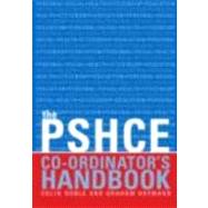 The Secondary PSHE Co-ordinator's Handbook by Noble; Colin, 9780415250221