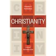 Christianity by Farhadian, Charles E., 9781540960221