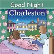 Good Night Charleston by Jasper, Mark; Kelly, Cooper, 9781602190221