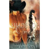 Shades of Grey by Natalie Dae; Sam Crescent, 9781781840221