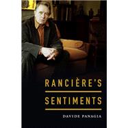 Rancire's Sentiments by Panagia, Davide, 9780822370222