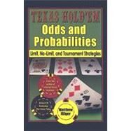 Texas Hold'em Odds And Probabilities by Hilger, Matthew, 9780974150222