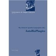 Autobiophagies by Chehab, May; Lampropoulos, Apostolos, 9783034310222