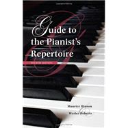 Guide to the Pianist's Repertoire by Hinson, Maurice; Roberts, Wesley, 9780253010223