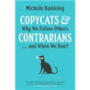 Copycats & Contrarians by Baddeley, Michelle, 9780300220223