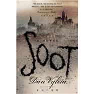 Soot A Novel by Vyleta, Dan, 9780385540223