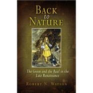 Back to Nature by Watson, Robert N., 9780812220223