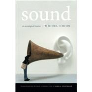 Sound by Chion, Michel; Steintrager, James A., 9780822360223