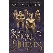 The Smoke Thieves by Green, Sally, 9780425290224