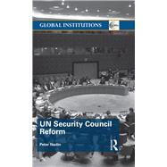 UN Security Council Reform by Nadin; Peter, 9781138920224