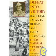Defeat into Victory by Slim, William, 9780815410225