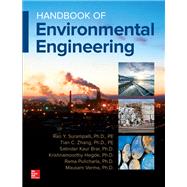 Handbook of Environmental Engineering by Surampalli, Rao; Zhang, Tian; Brar, Satinder; Hegde, Krishnamoorthy; Pulicharla, Rama; Verma, Mausam, 9781259860225