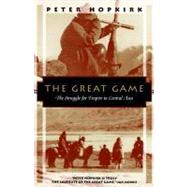 The Great Game by Hopkirk, Peter, 9781568360225