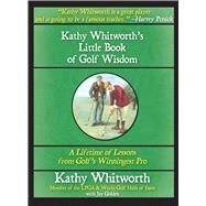Kathy Whitworth's Lit Bk Golf Cl by Whitworth,Kathy, 9781602390225