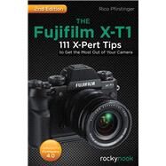 The Fujifilm X-t1 by Pfirstinger, Rico, 9781681980225