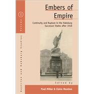 Embers of Empire by Miller, Paul; Morelon, Claire, 9781789200225